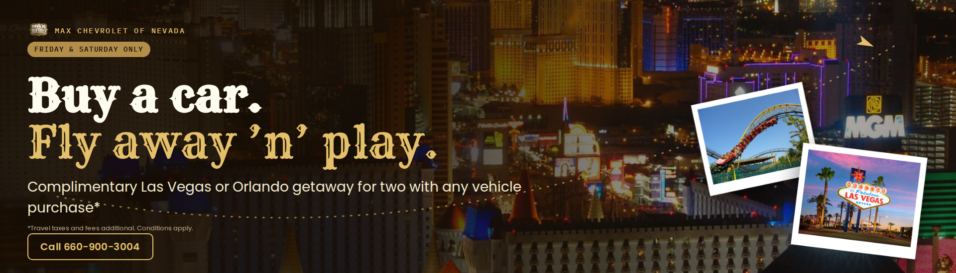 Buy a car, Fly away and Play